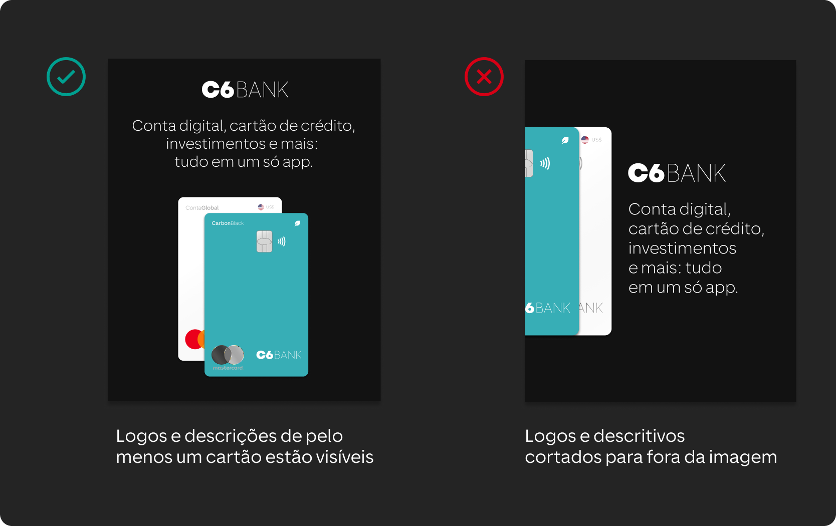 Explicação de Dos e Don'ts da aplicação do cartão em comunicações visuais.