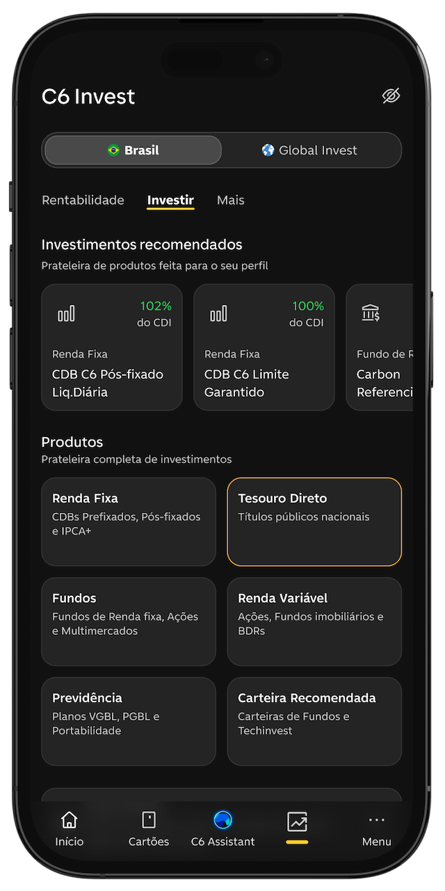 Tela do C6 Invest com produtos recomendados e categorias como Tesouro e Fundos, com Tesouro Direto destacado.