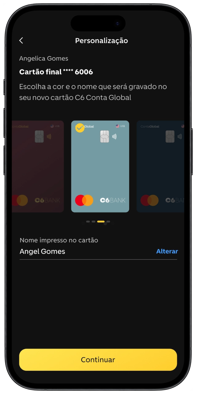 Imagem de celular com a tela aberta no passo de personalização do cartão dentro do app do C6 Bank