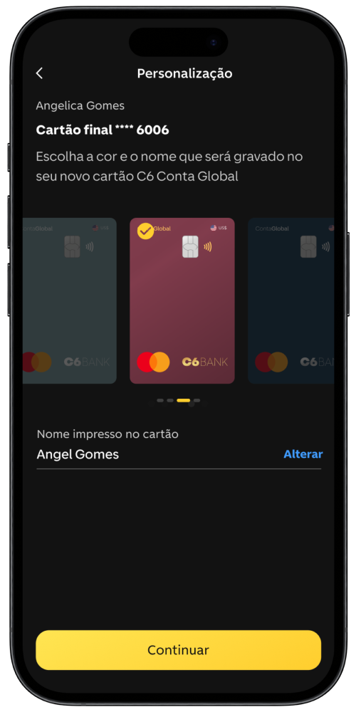 Imagem de celular com a tela aberta no passo de personalização do cartão dentro do app do C6 Bank