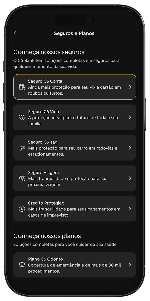 Tela do app do C6 Bank, aberto em Seguros e Planos, com o botão Seguro C6 Conta selecionado