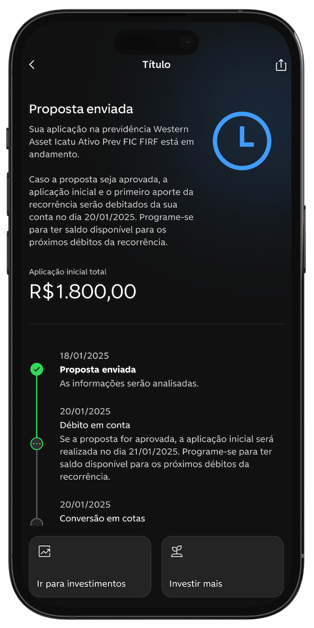 Tela do app do C6 Bank com o descritivo de proposta enviada e o valor da aplicação inicial de R$ 1.800.