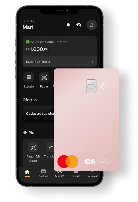 foto de um celular com  app c6 bank aberto com um cartão de crédito do c6 bank sobreposto