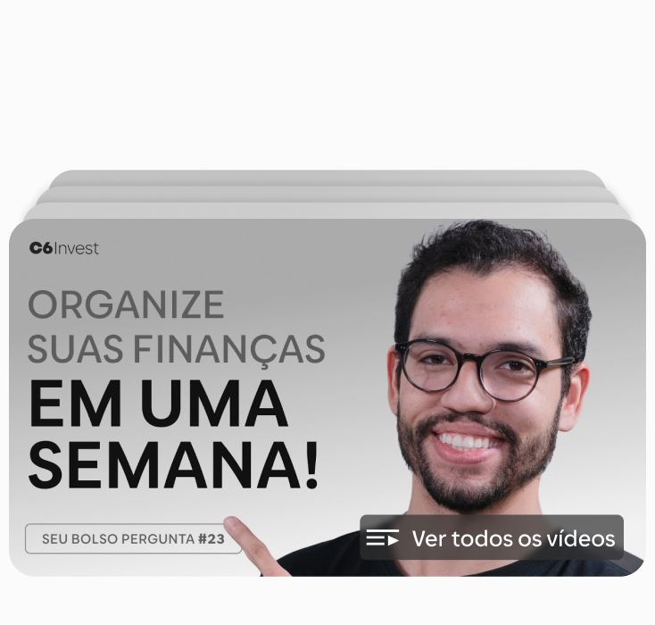 Homem de óculos e barba sorri ao lado do texto "Organize suas finanças em uma semana!", em miniatura de vídeo do C6 Invest.