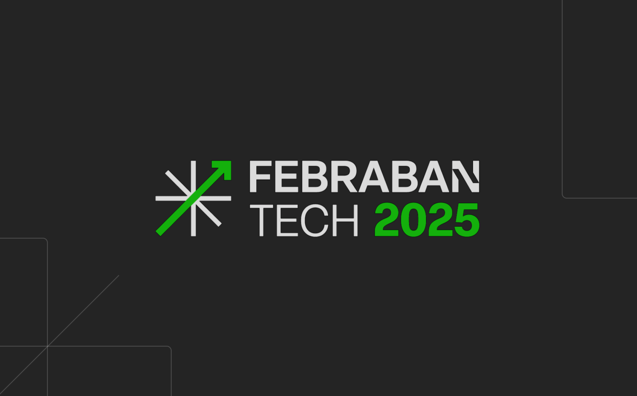 Logotipo do evento FEBRABAN TECH 2025 em fundo preto. À esquerda, um símbolo composto por linhas brancas e uma seta verde para cima. À direita, os dizeres “FEBRABAN TECH 2025”, sendo “FEBRABAN TECH” em branco e “2025” em verde.