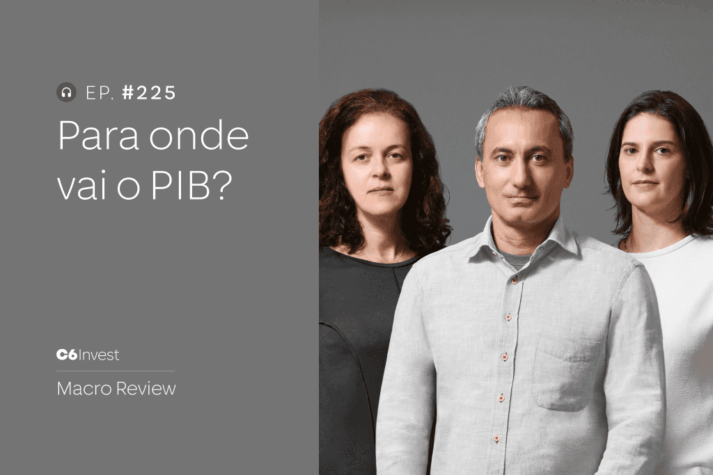 Economistas do C6 Bank representando o novo episódio do Macro Review.