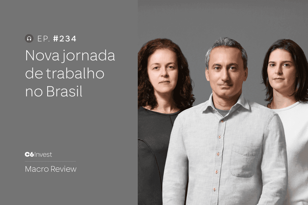 Podcast Macro Review do C6 Bank