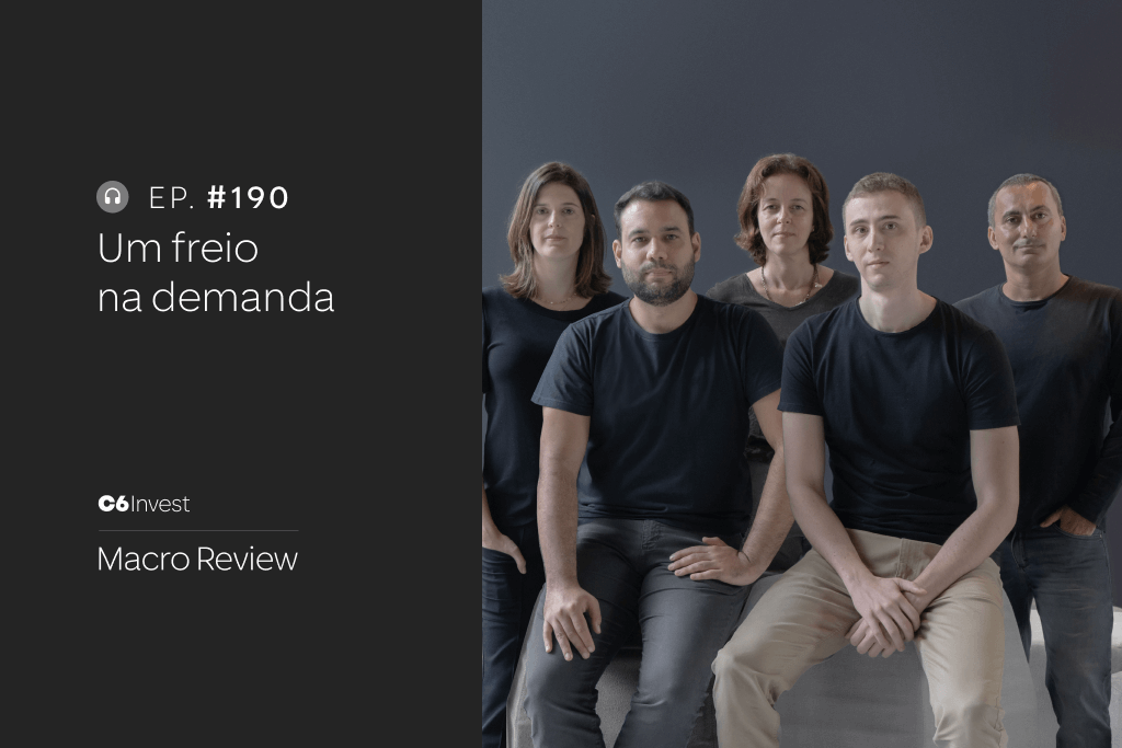 Equipe econômica C6 Bank Podcast Macro Review