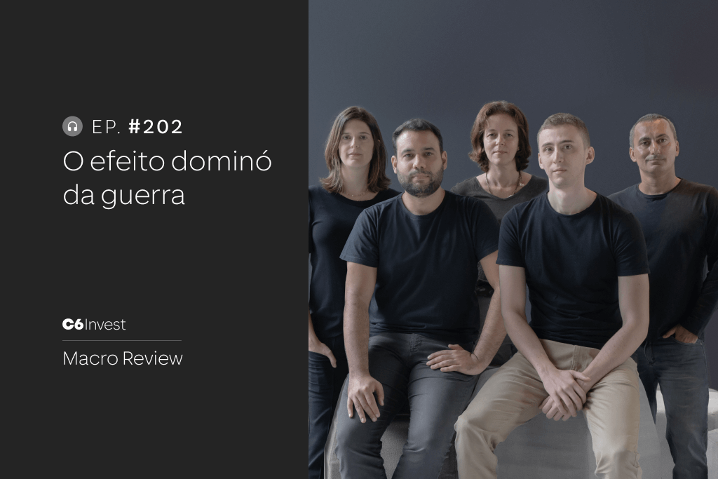 Equipe econômica C6 Bank Podcast Macro Review