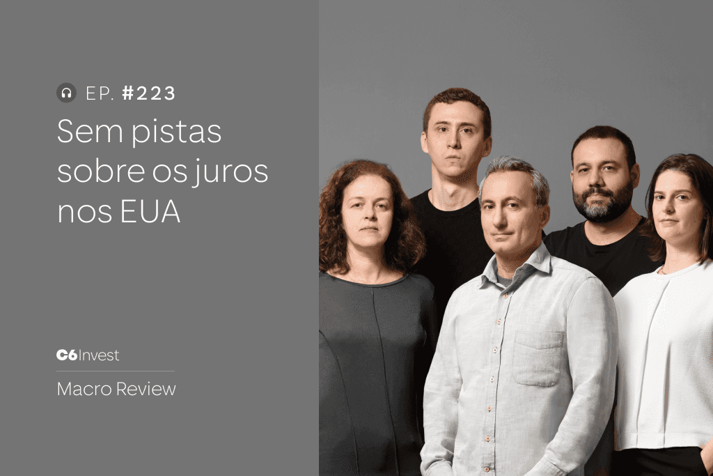 Economistas do C6 Bank representando o novo episódio do Macro Review.