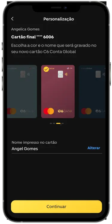Celular com app C6 Bank aberto na Conta Global com seleção de cor do cartão e nome gravado